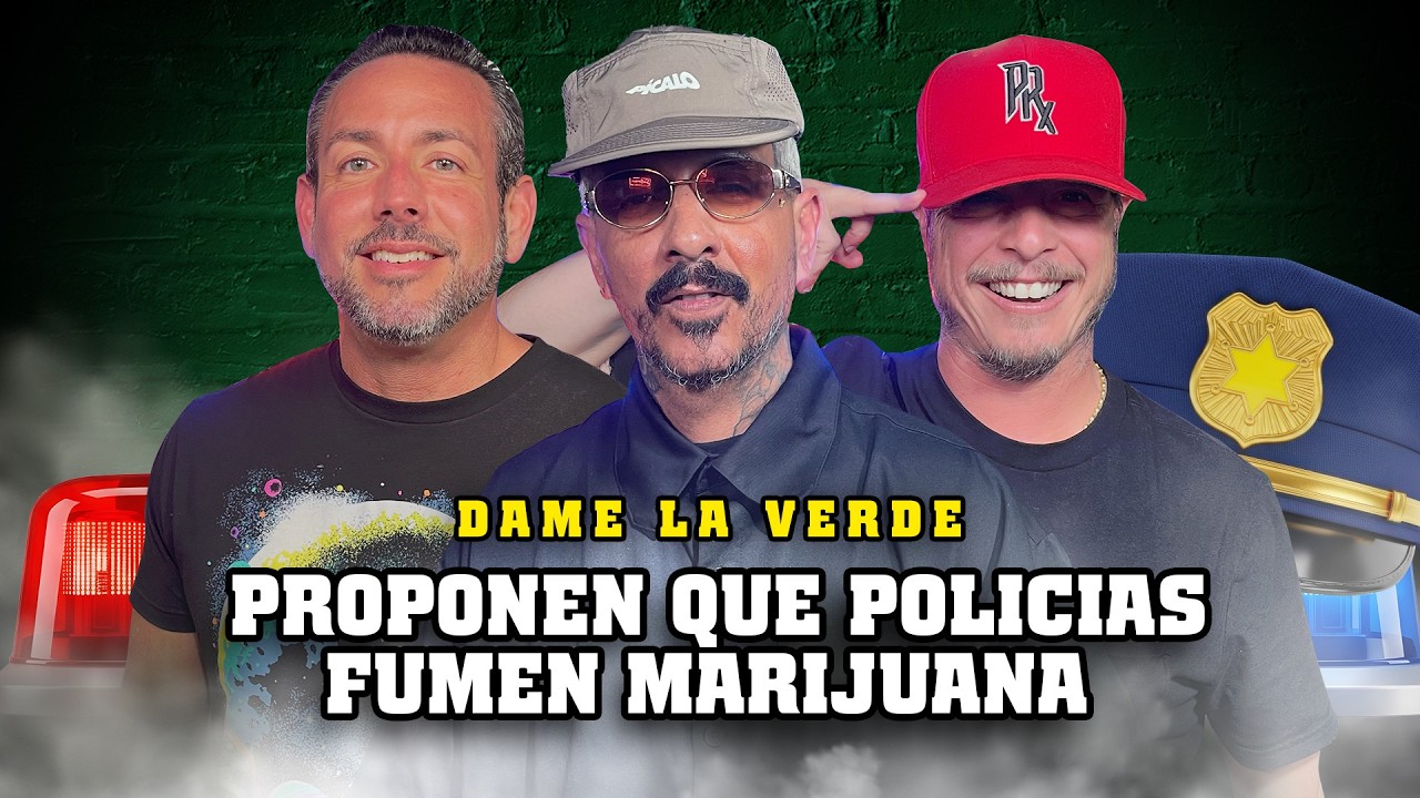 PROPONEN QUE POLICIAS FUMEN MARIJUANA / DAME LA VERDE