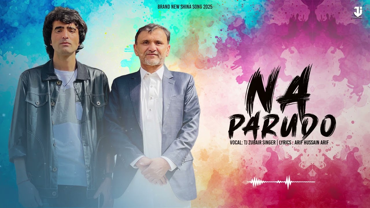 Na Parudo | TJ Zubair Singer Shina New Song 2025 | Shina Song 2025