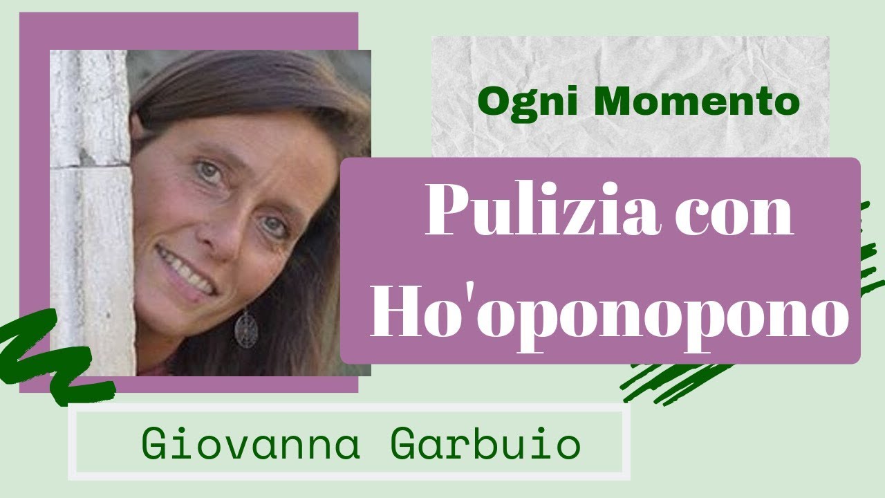 Cosa Significa Fare Pulizia con Ho'oponopono