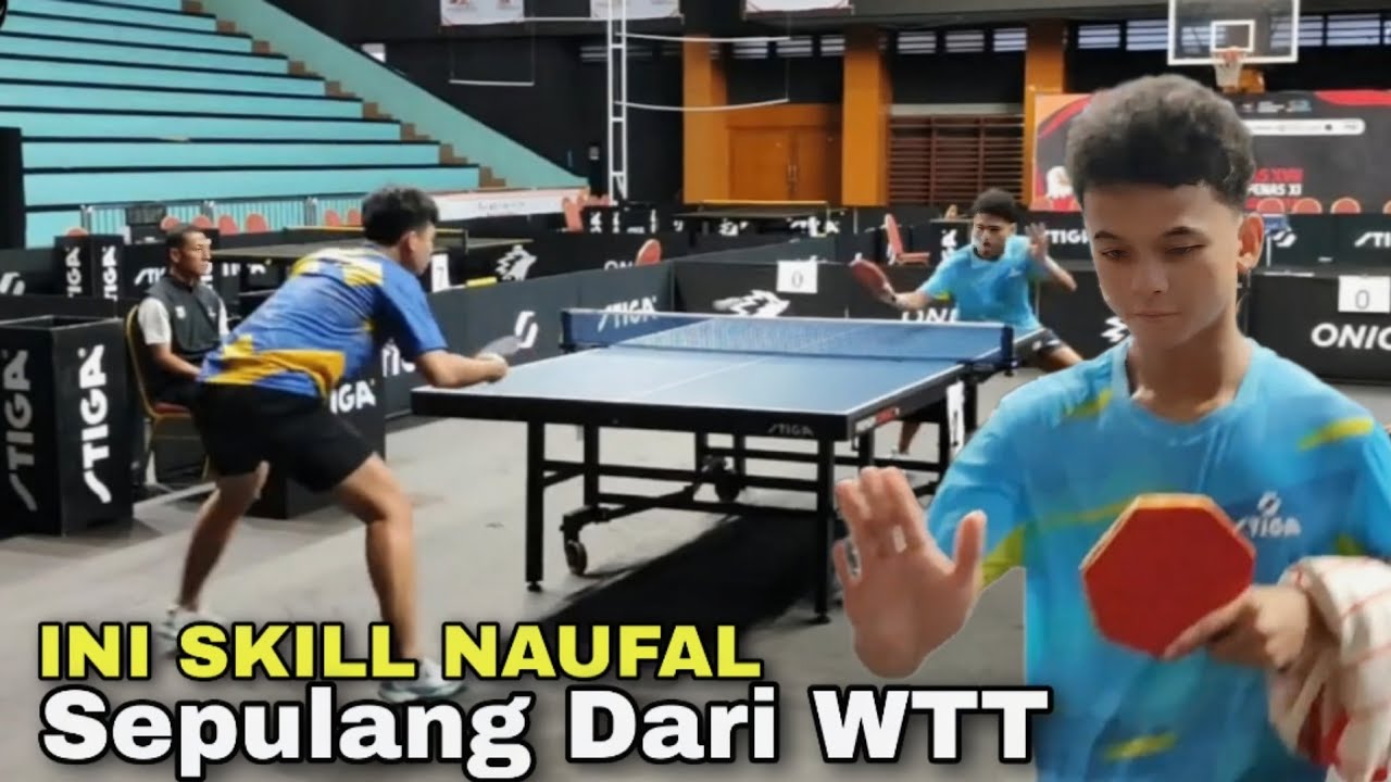 INI SKILL NAUFAL SEPULANGNYA DARI WTT BIKIN TERKEJUT SAAT BERLAGA DI POPNAS XVII JAKARTA 