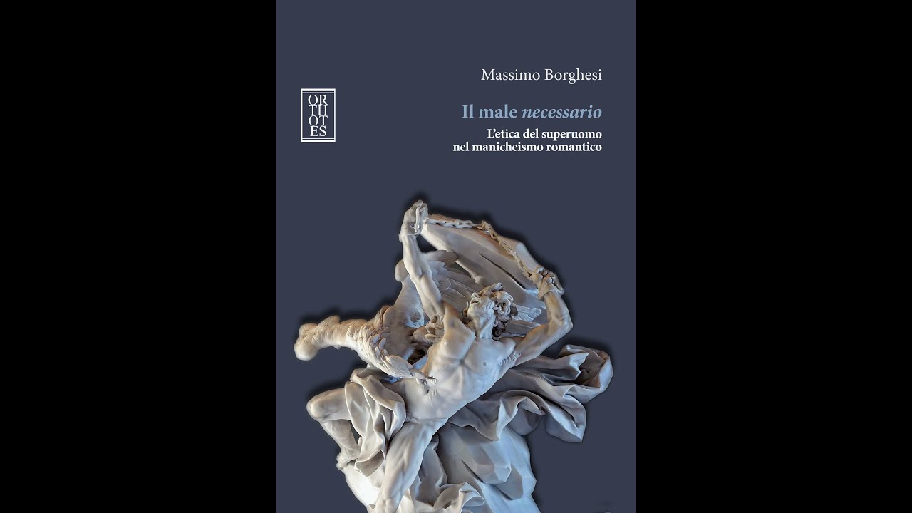 Massimo Borghesi, Il male necessario