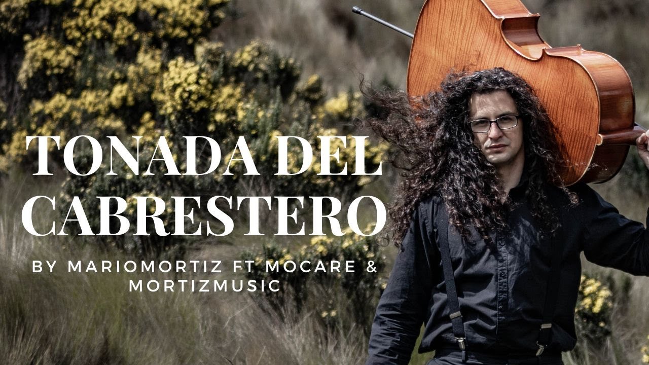 TONADA DEL CABRESTERO 🐄 en Violoncello / MarioMortiz Ft Mocare & MortizMusic