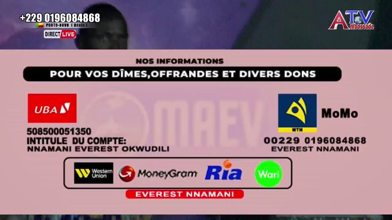 Diffusion en direct de AMBASSADE TV Apôtre Everest Nnamani