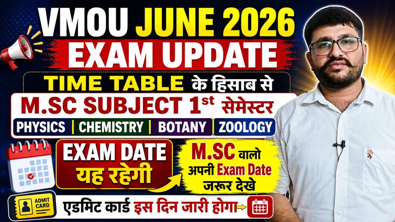 VMOU June 2026 Time Table Update | M.Sc 1st Semester Physics, Chemistry, Botany, Zoology Exam Date