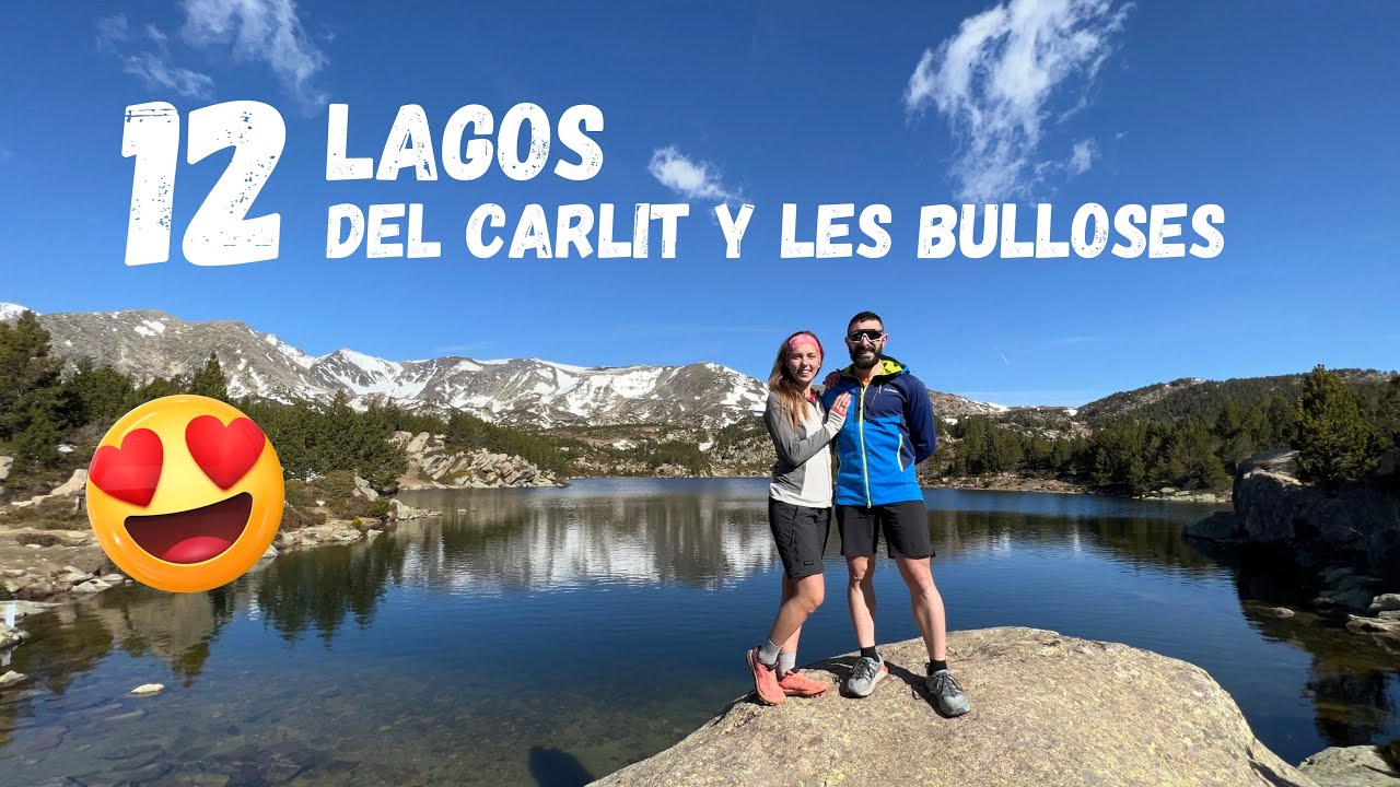 12 LAGOS del CARLIT y lac des BOUILLOUSES