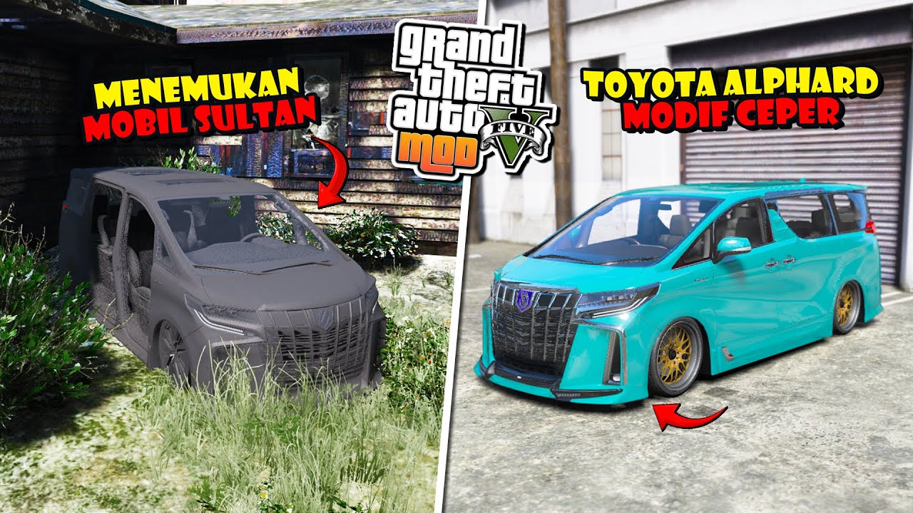 MENEMUKAN MOBIL TOYOTA ALPHARD TERBANGKALAI, KEMUDIAN AKU RESTORASI DAN MODIFIKASI - GTA 5 MOD