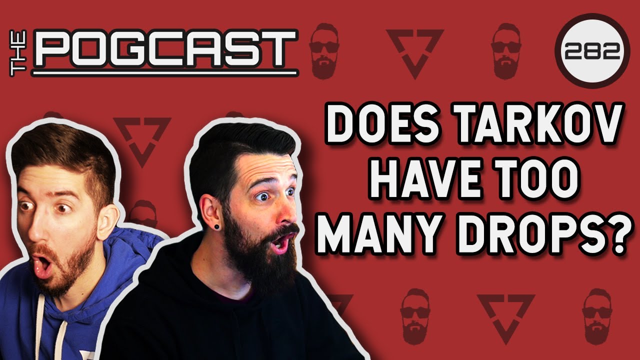 Does AI Always Agree With You?, Tarkov Drops & New TarkovTV - Pogcast 282