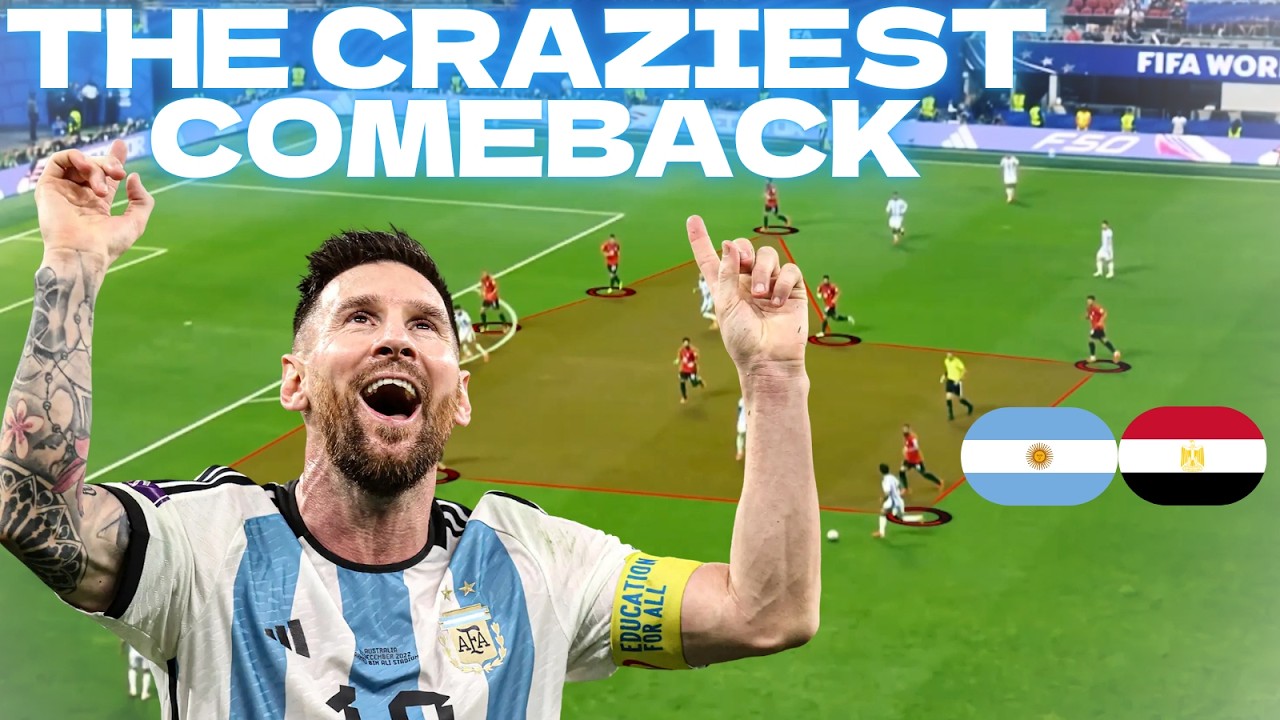 The Craziest Comeback | Messi Shines | Argentina vs Egypt World Cup Tactical Analysis