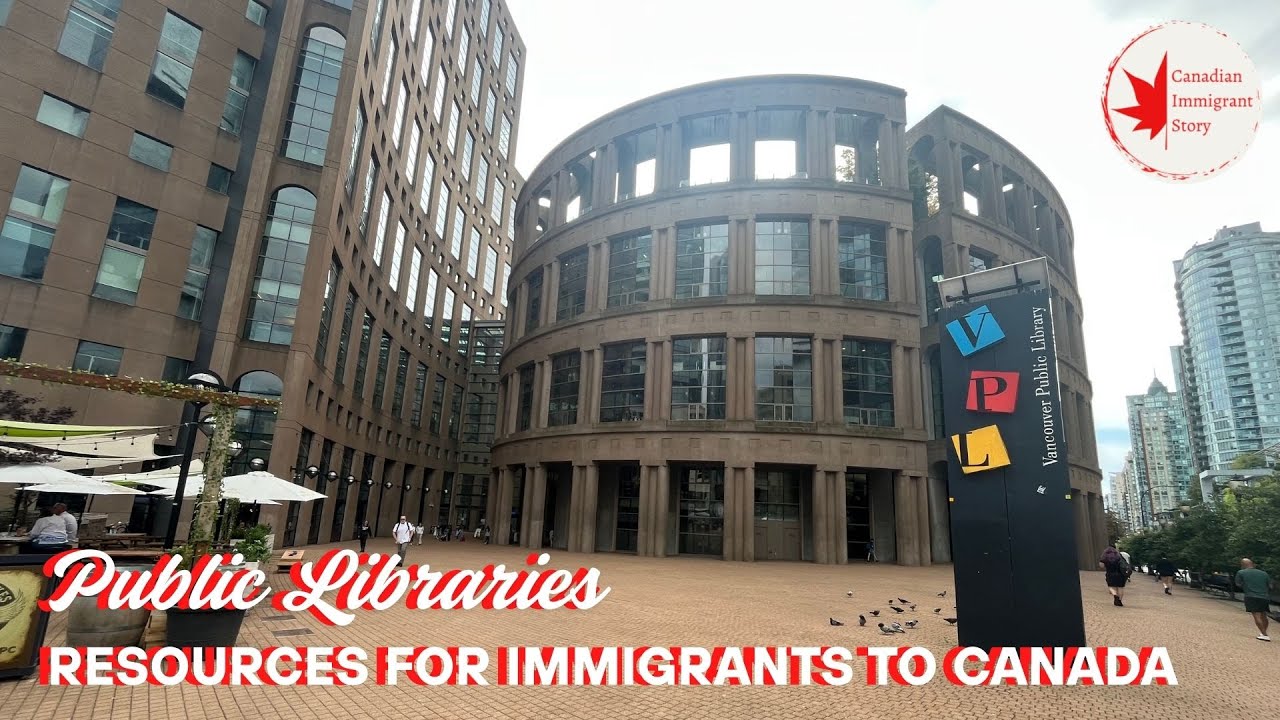 Public Libraries: Resources for Newcomers to Canada 