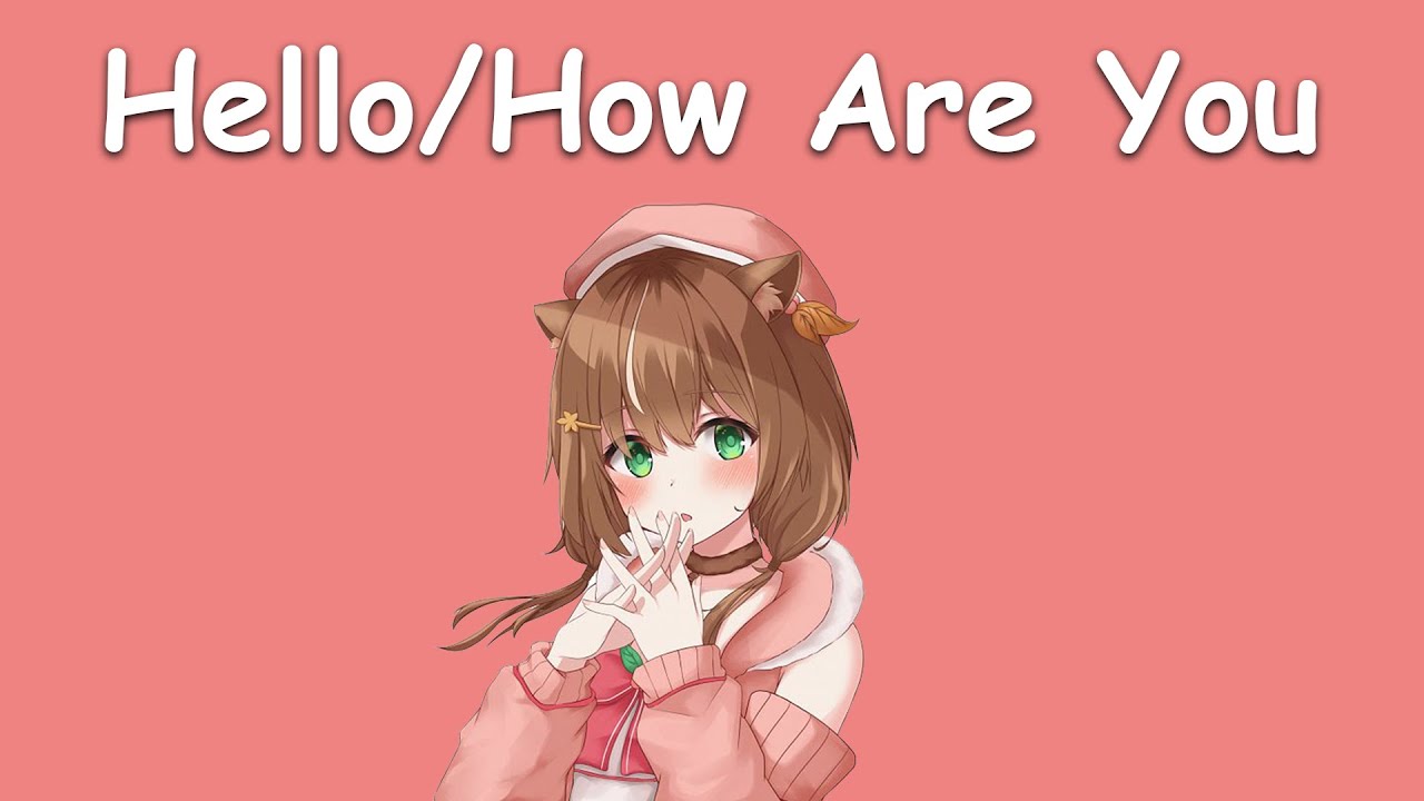 〖Ayunda Risu〗Hatsune Miku - Hello/How Are You (with Lyrics)