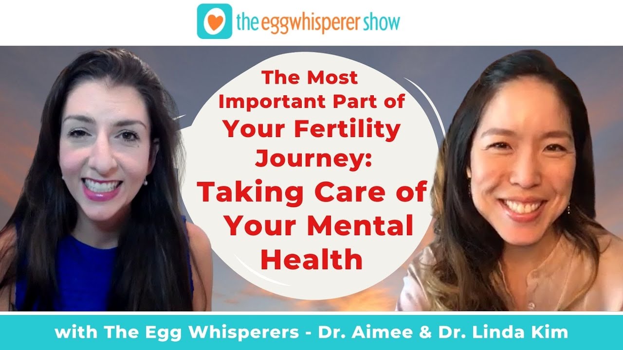 The Most Important Part of Your Fertility Journey, Taking Care of Your Mental Health