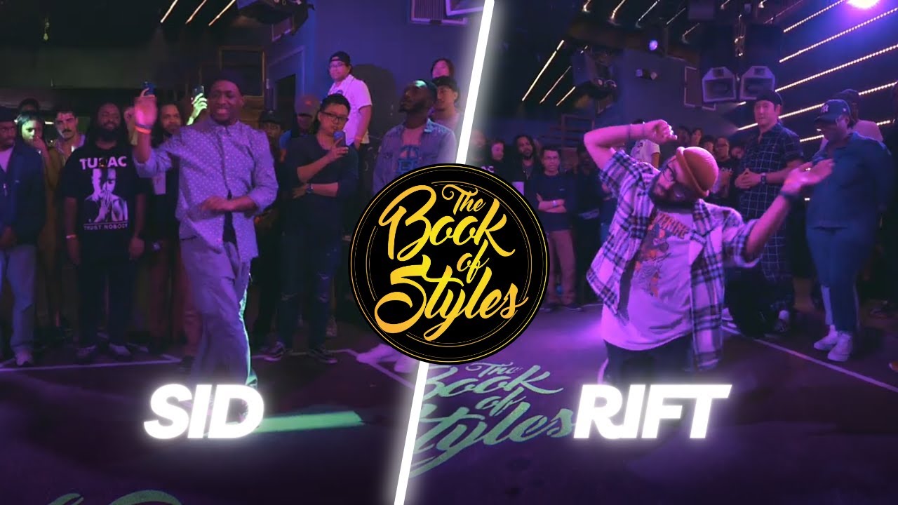 The Book of Styles 2023 (FINALS) - Sid vs Rift