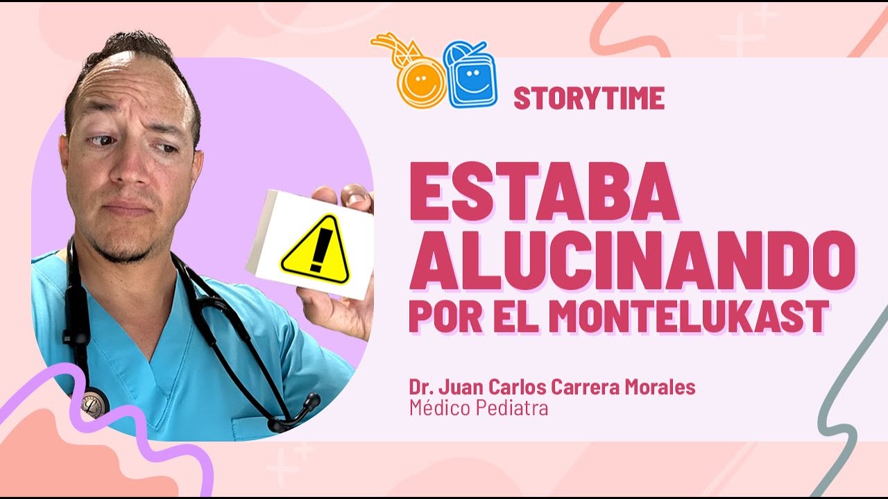 El niño sufrió alucinaciones y ansiedad causadas por el Montelukast #Storytime
