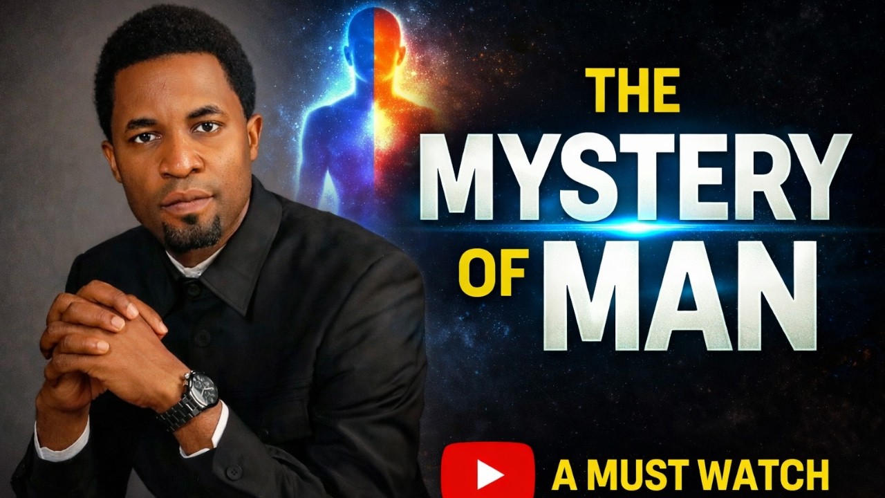 THE MYSTERY OF MAN🤔 || APOSTLE MICHAEL OROKPO.