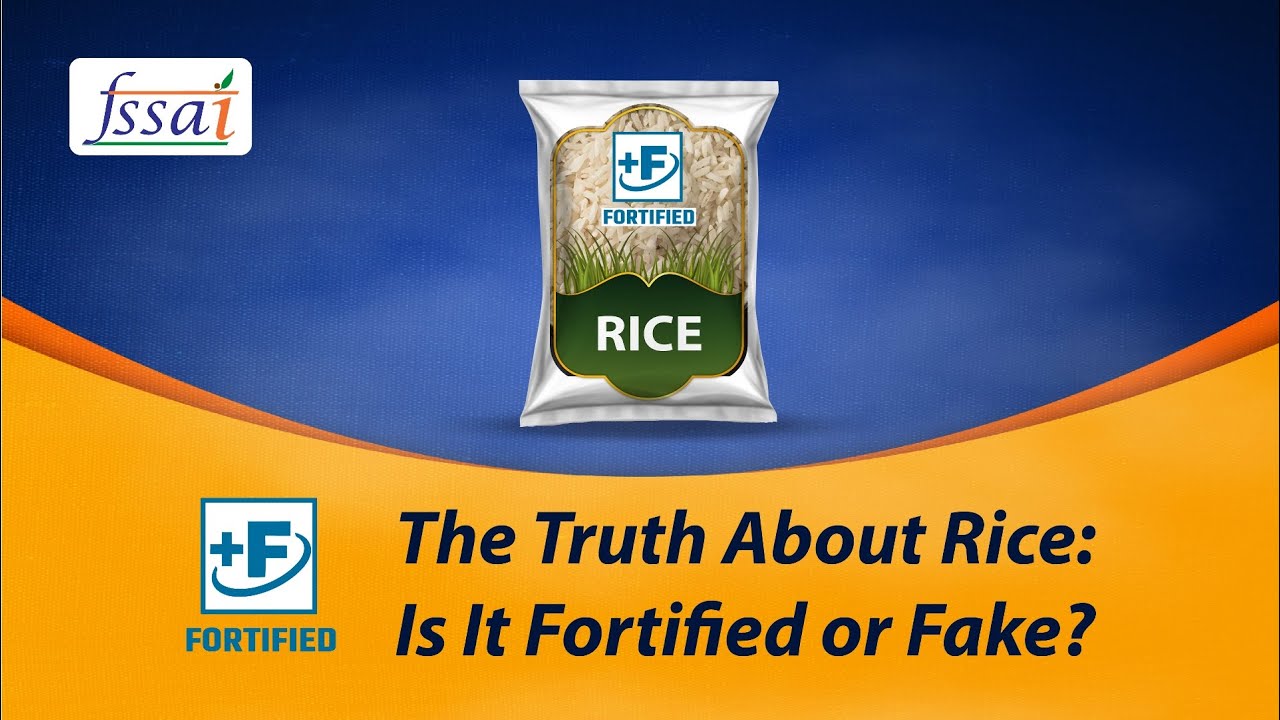 The Truth About Rice: Is It Fortified or Fake?