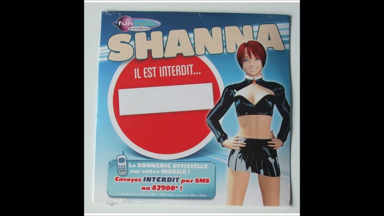 Shanna - Il Est Interdit... (Club Mix)