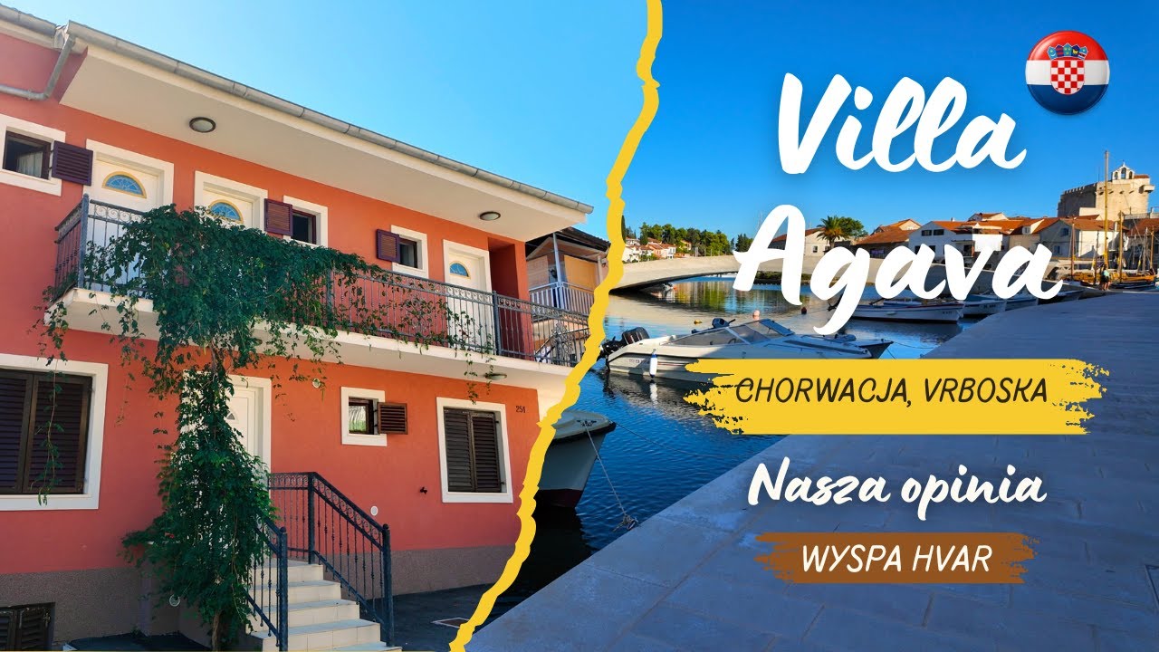 Chorwacja &ndash; Vrboska i Villa Agava 🏡| Recenzja + nocleg, plaże, jedzenie, zakupy