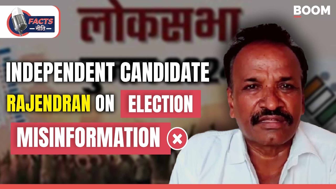 Independent Candidate Rajendran's on Election Misinformation | Erode Lok Sabha | #FactsNeeti BOOM