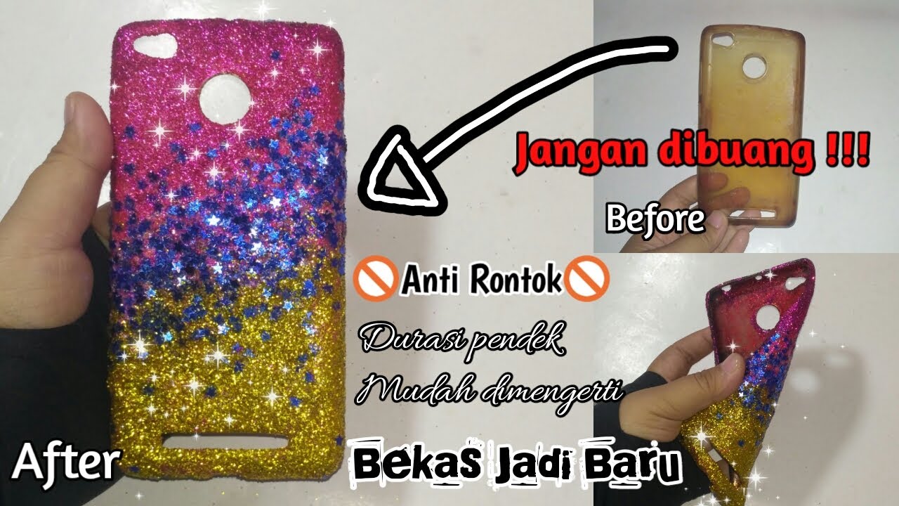Cara membuat casing case bekas menjadi baru glitter gliter || How to make glitter phone case