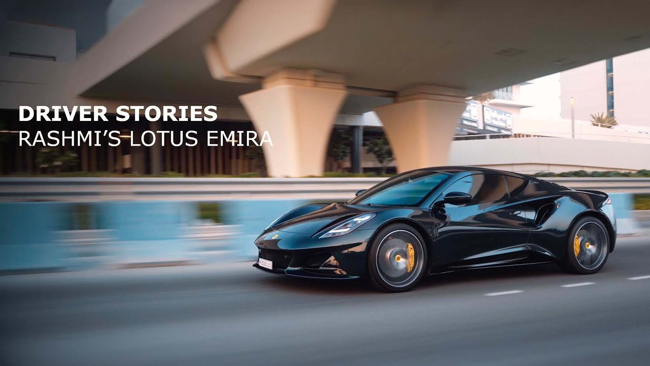 Driver Stories : Rashmi's Lotus Emira | 4k