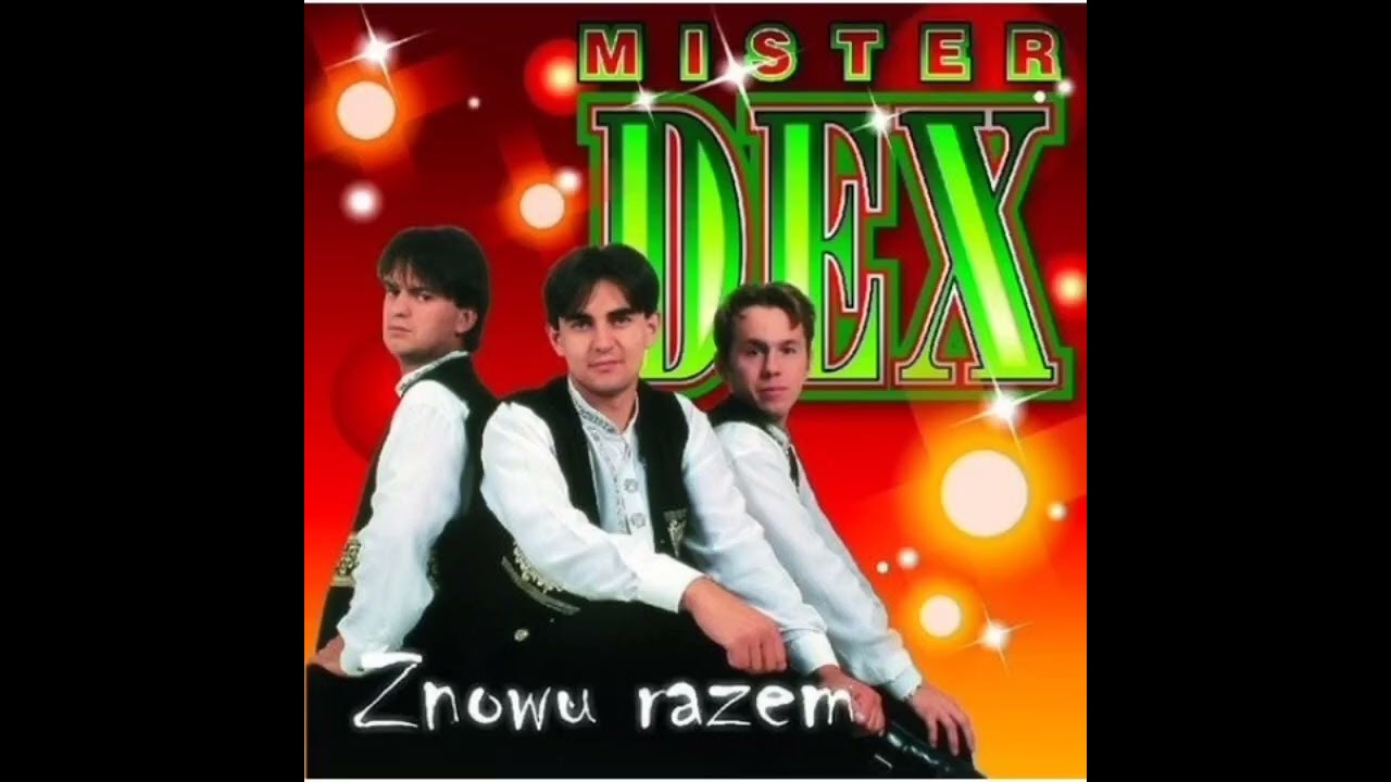 Mister Dex - Znowu Razem [2007] [CD] [BlueMix CD16014