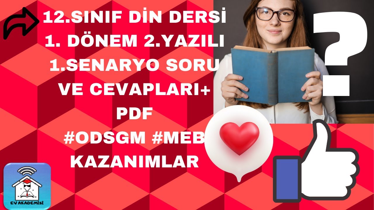 12.SINIF DİN DERSİ ODSGM 2. YAZILI SENARYO VE CEVAPLARI EV AKADEMİSİ