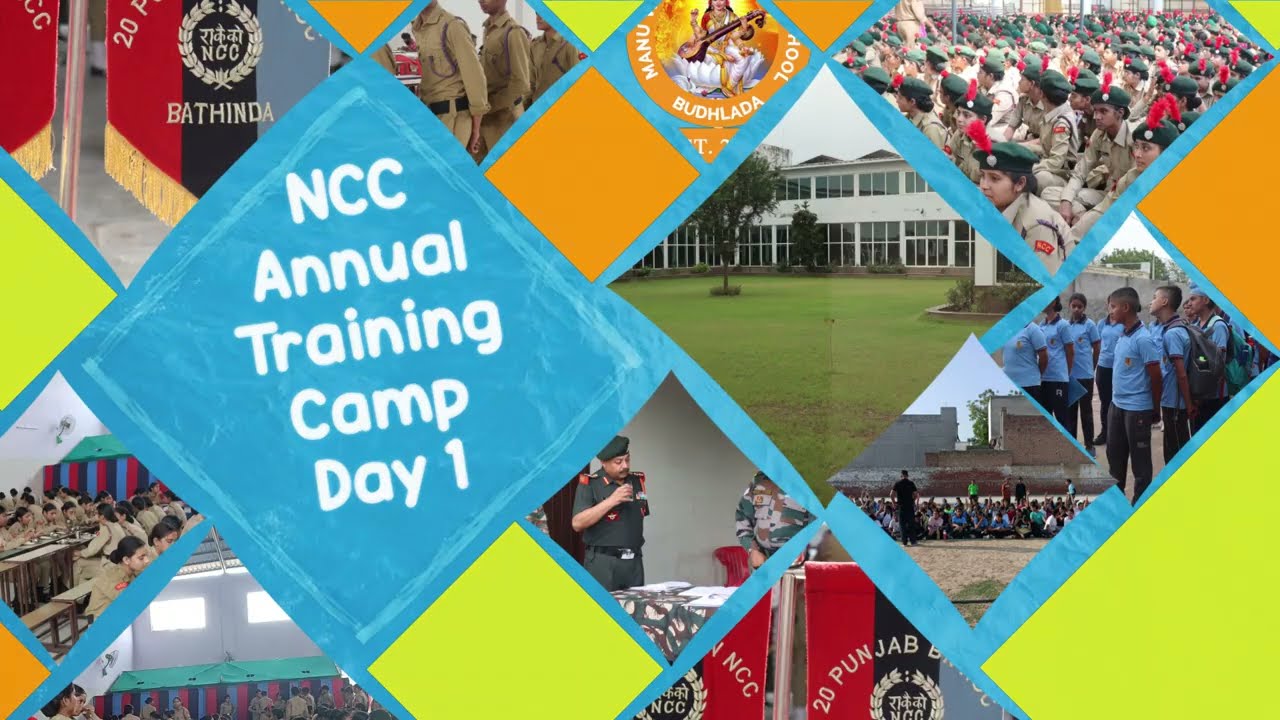 NCC Annual Training Camp (ATC 57) Day 1 by 20 Punjab BN NCC Bathinda in Manu Vatika School Campus