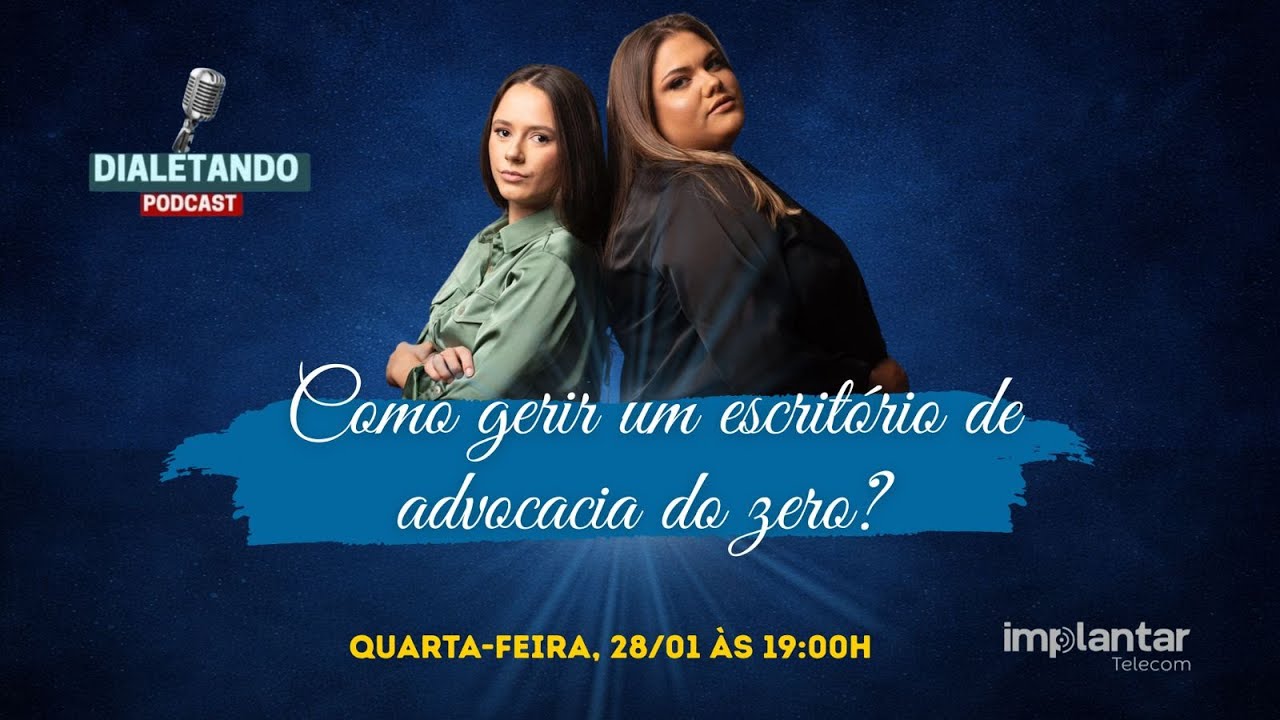 COMO GERIR UM ESCRITÓRIO DE ADVOCACIA DO ZERO