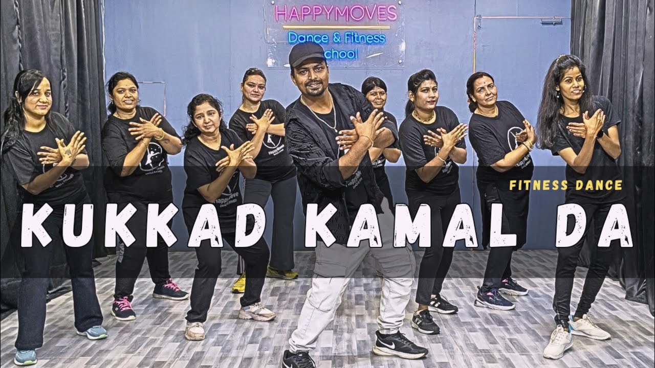 Kukkad Kamal Da | Dance | Fitness Dance | Bollywood Dance Workout | Zumba Happy Moves #fitness