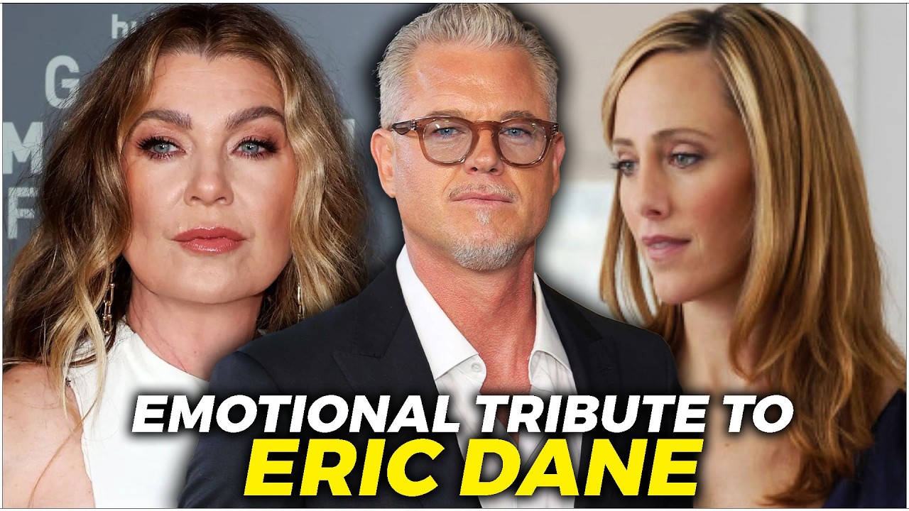The Cast of Grey’s Anatomy is mourning the heartbreaking loss of Eric Dane