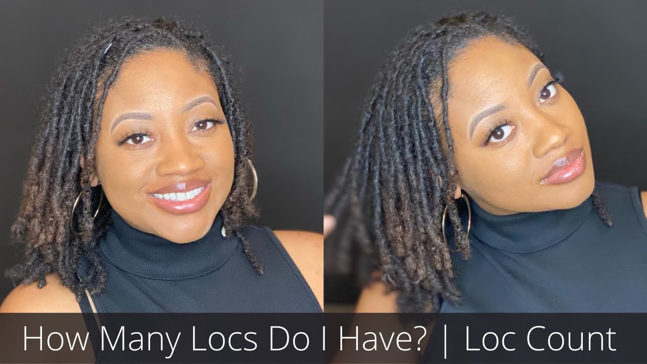 How Many Locs Do I Have? | Loc Count | I am Shanese
