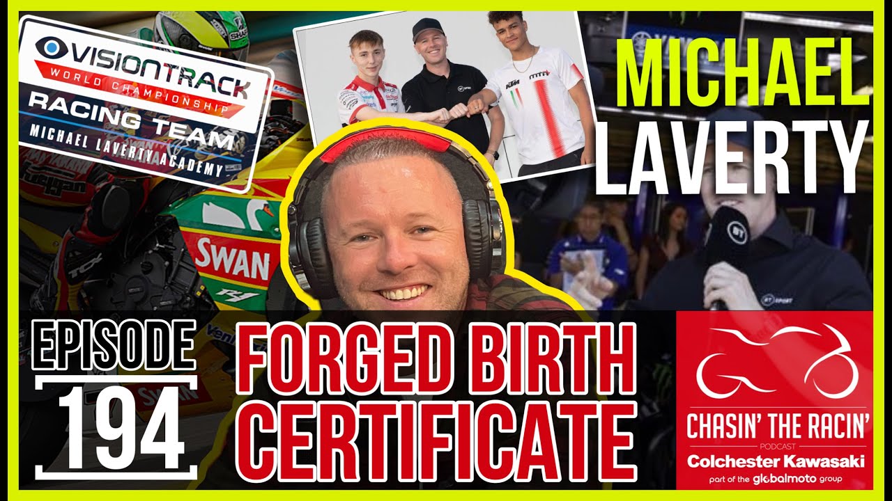 Chasin' the Racin' #194 Forged Birth Certificate [MICHAEL LAVERTY]