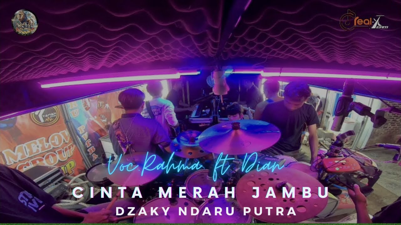 CINTA MERAH JAMBU - V0C. RAHMA ft DIAN | REAL-X TEAM - DZAKY NDARU PUTRA | LATIHAN