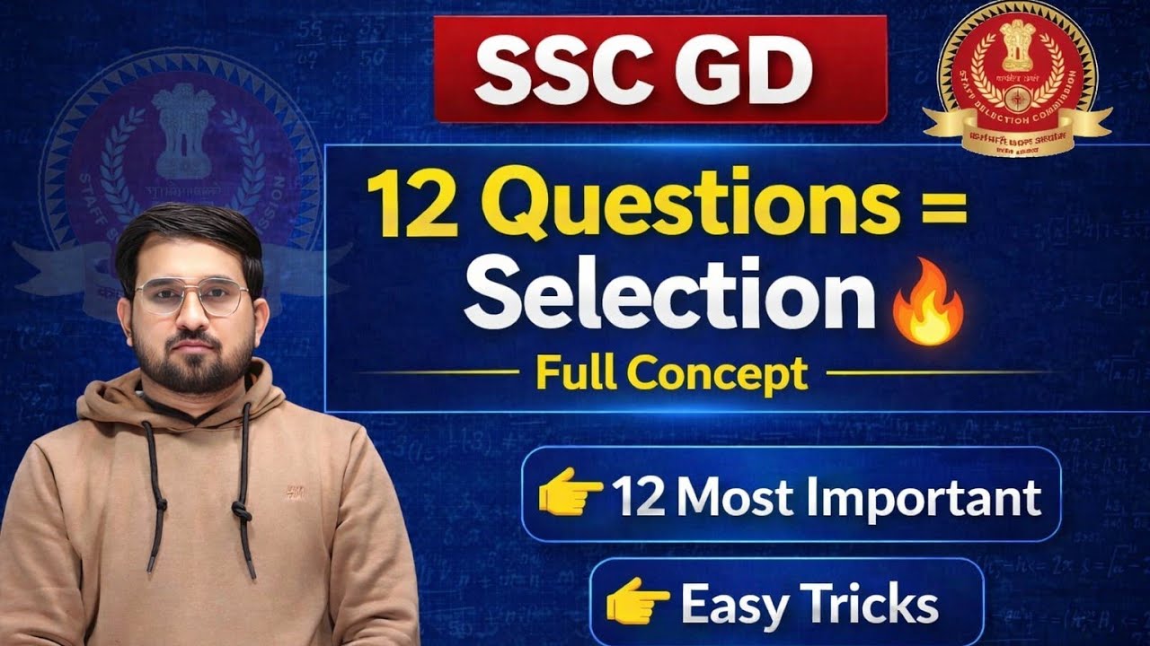 SSC GD 2026 Math's🚨| Class 31 | Selection Series💯 | 12 Most Important Questions| Full Concept💯|PYQs|