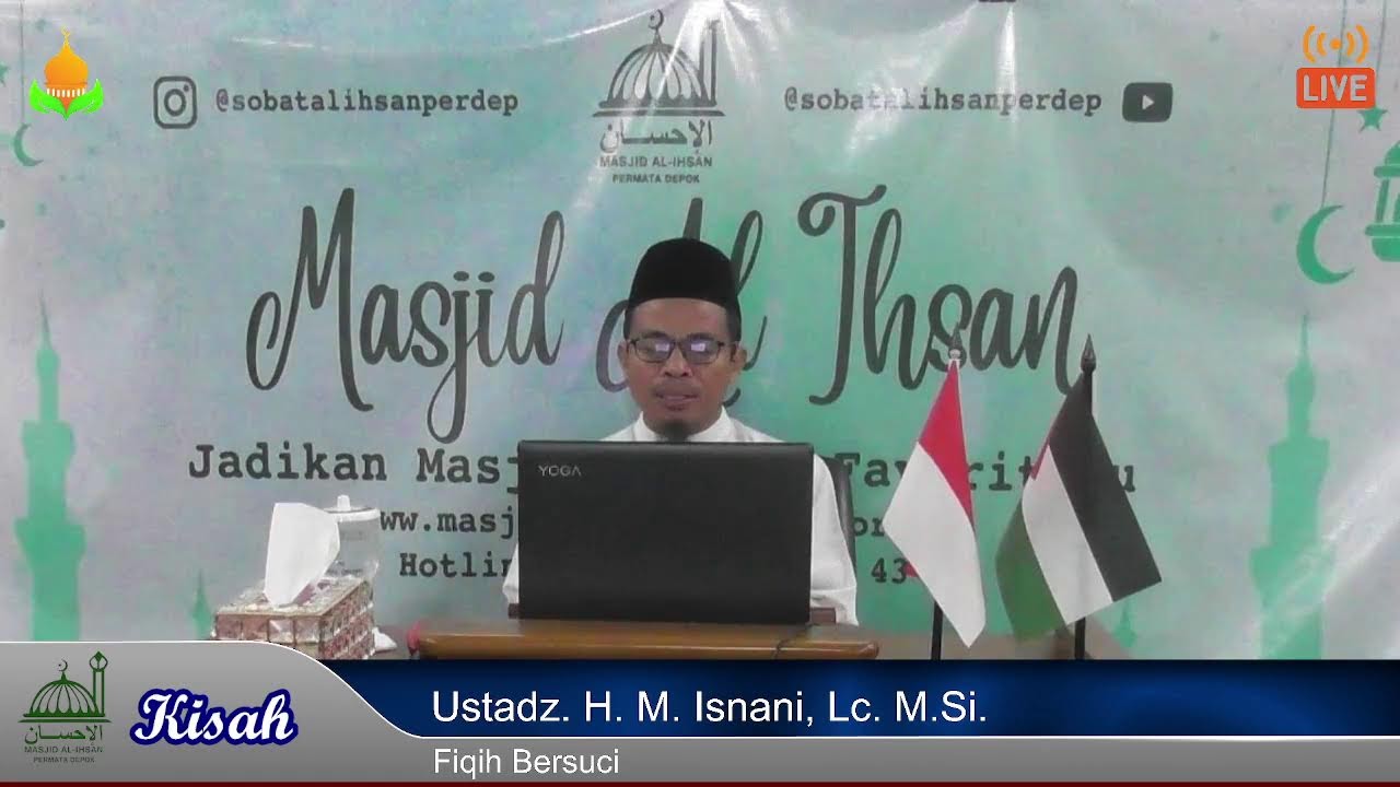 Fiqih Bersuci | Ustadz. H. M. Isnani, Lc. M.Si.