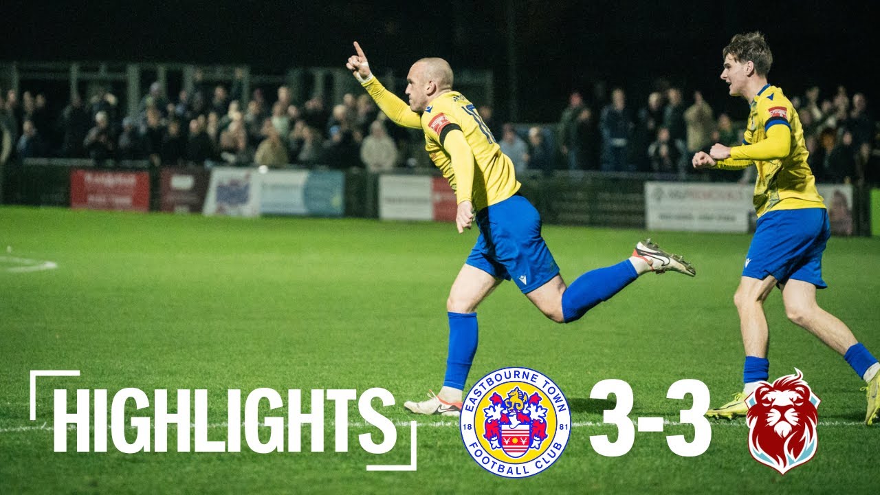 Eastbourne Town 3-3 Hastings United | Highlights | Isthmian League South East