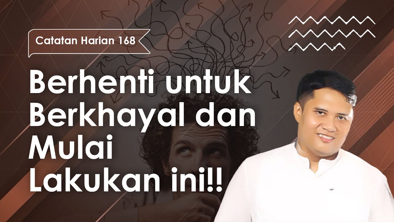 STOP BERKHAYAL ⛔ INILAH CARA MEWUJUDKAN IMPIAN ‼️