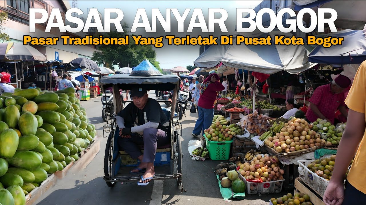 Pasar Anyar, Pasar Tradisional Yang Terletak Di Pusat Kota Bogor