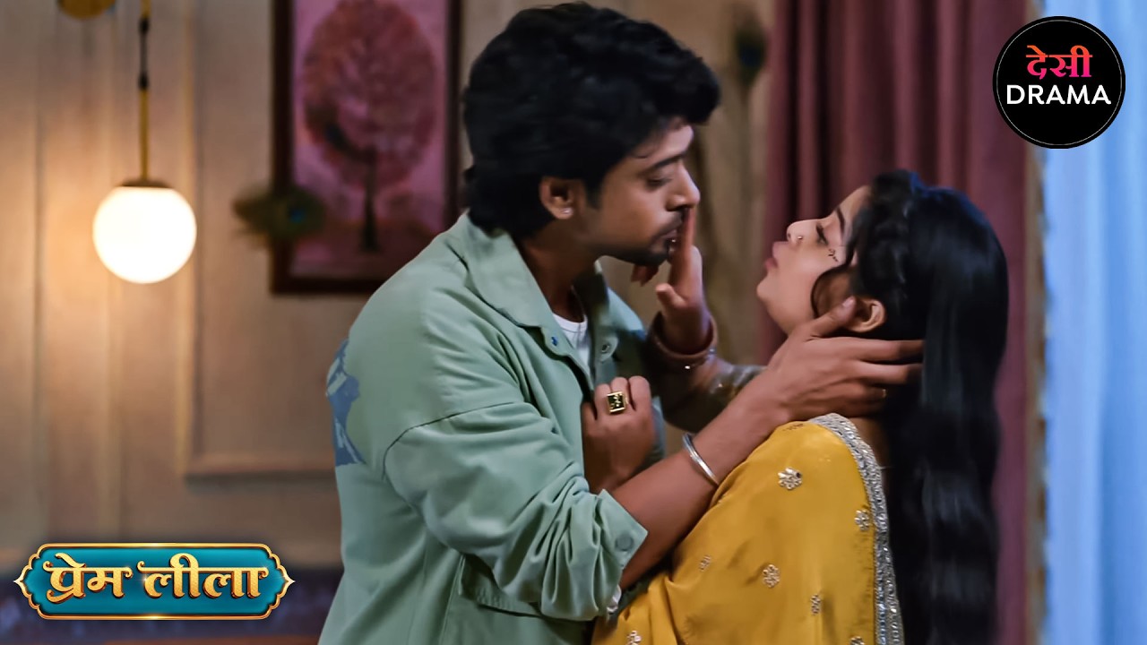 Prem Leeela | Full Episode 120 | प्रेम लीला | New Episode | Desi Drama | Dangal TV