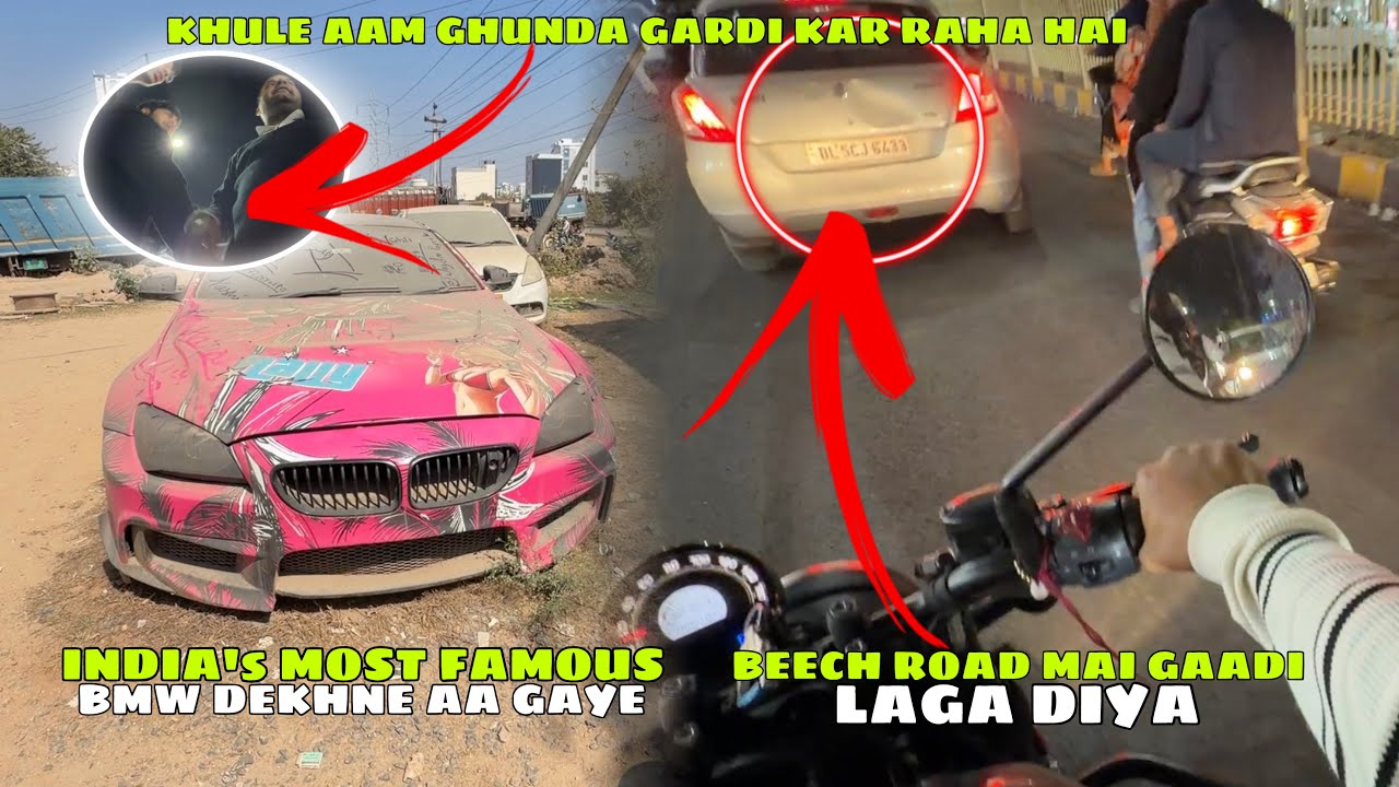 India Ki Most Famous BMW Dekhne Aa Gaye 😱 Raat Ko Tagdi Ladayi Ho Gayi Beech Road Pe Gadi Laga Diya😳