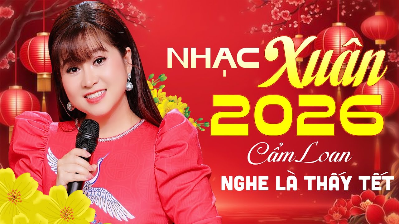 Liên Khúc Xuân Ước Nguyện - Cẩm Loan Bolero 2026 | Nhạc Xuân Trữ Tình Hải Ngoại Mừng Xuân Bính Ngọ