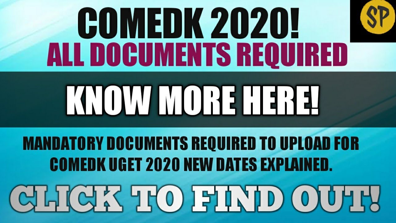 COMEDK 2020!🔥 | ALL DOCUMENTS REQUIRED FOR APPLICATION! | EXPLAINED😊 😎| #241😃🔥🔥😎