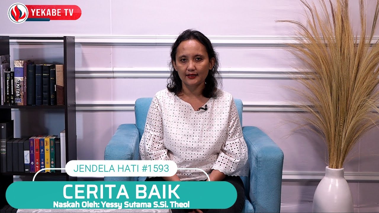 JENDELA HATI 1593 - CERITA BAIK