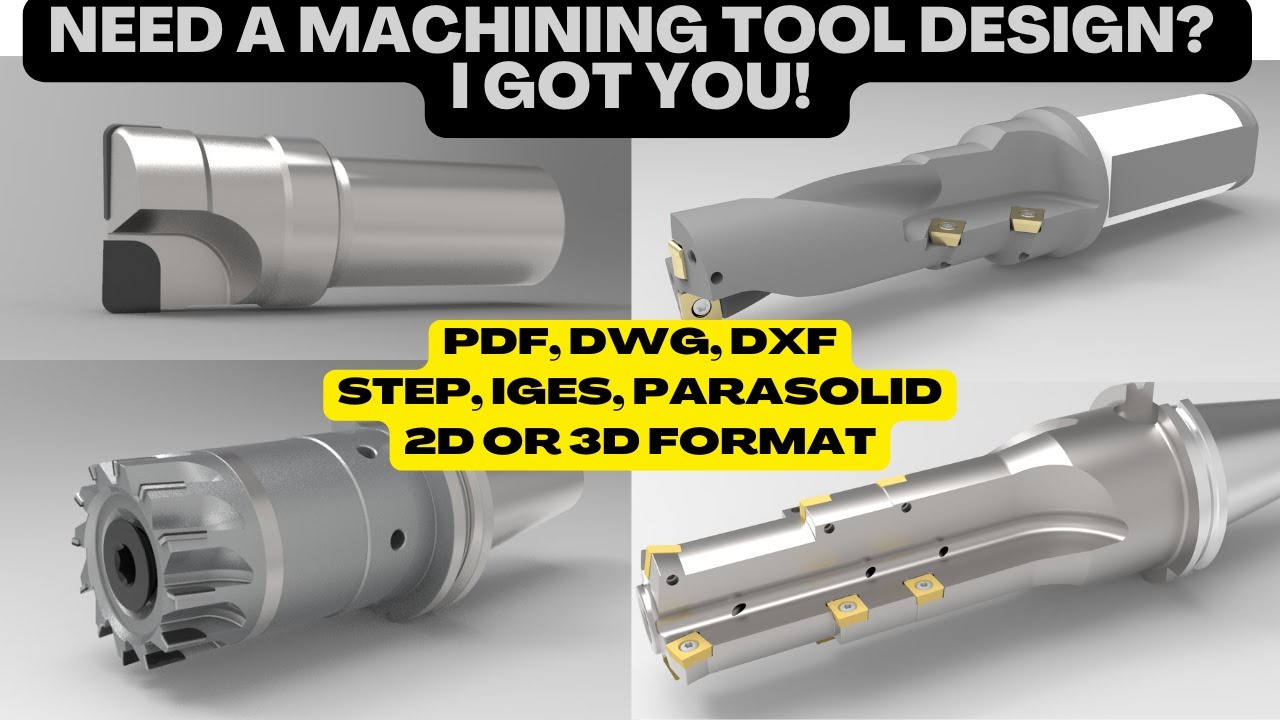 Cutting Tool Design for Machining | Projetos de Ferramentas para Usinagem CNC