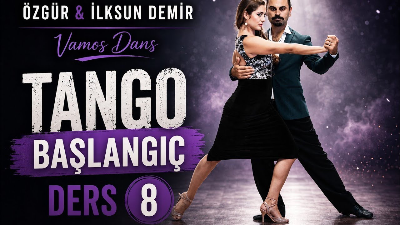 Tango Ders 8 / Ozgur&Ilksun Demir/ Dairesellik ve yön değiştirme / Online Tango Dersleri