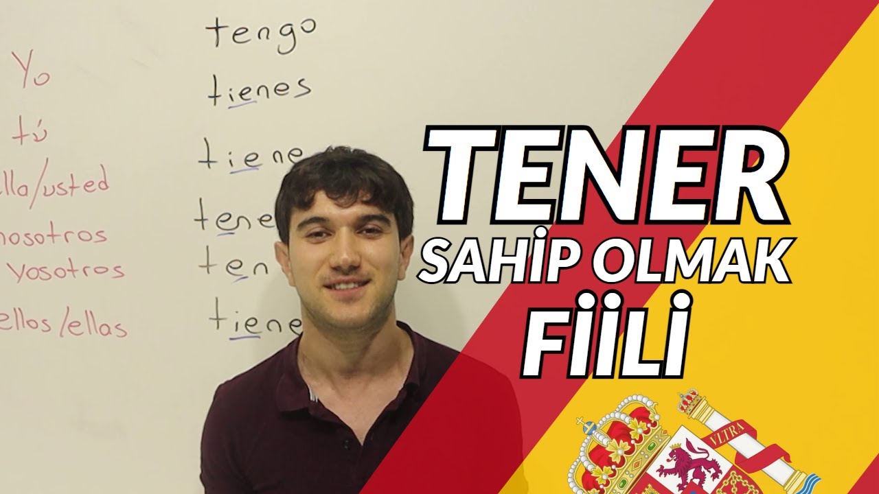İspanyolca Tener (Sahip Olmak) Fiili ve Kullanım Alanları | Mala Anlatır Gibi İspanyolca - Ders 7