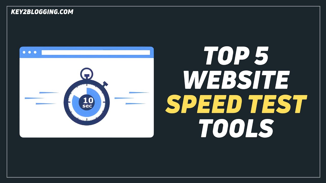 5 Free Website Speed Test Tools That Will Blow Your Mind