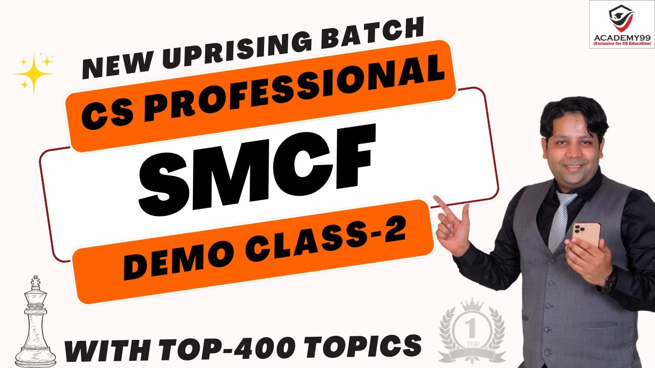 SMCF DEMO LECTURE-2 | CS PROFESSIONAL | SMCF CS PROFESSIONAL | CS PROFESSIONAL SMCF