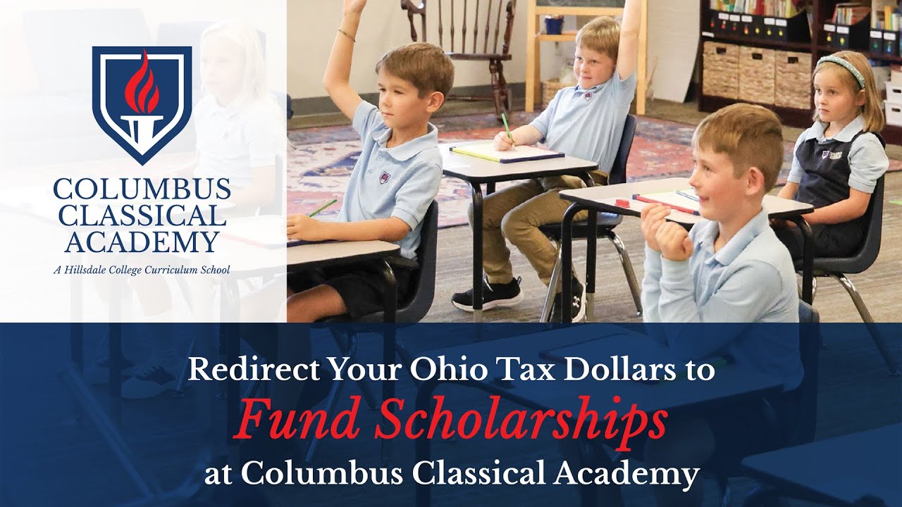 Ohio Tax Credits Explained: Support Columbus Classical Academy at No Cost