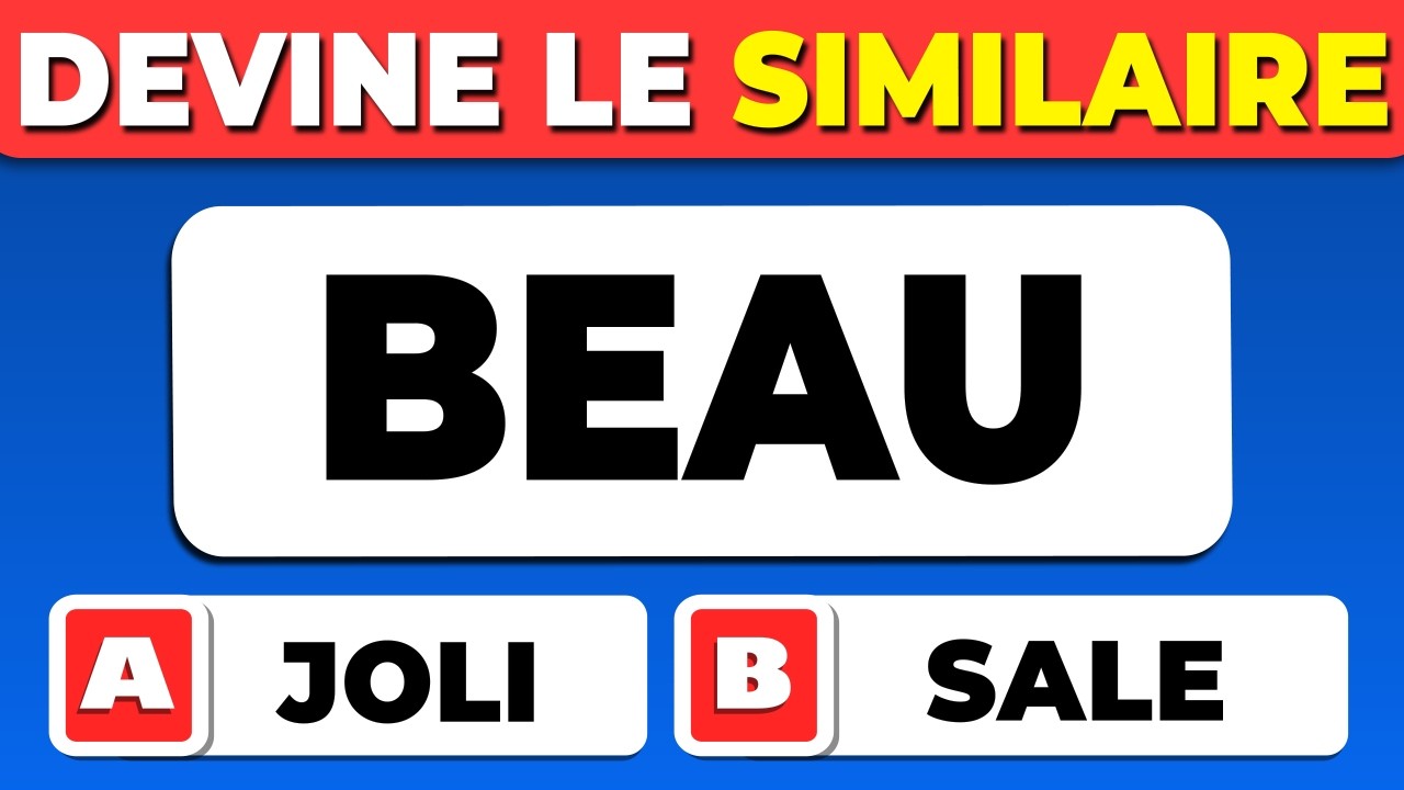 Devine le MOT PROCHÉ🧠🙃 | 60 mots ÉQUIVALENT pour tester ta LOGIQUE